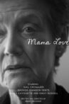Mama Love Movie Streaming Online