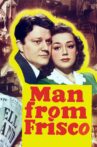 Man from Frisco Movie Streaming Online