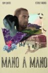 Mano a Mano Movie Streaming Online