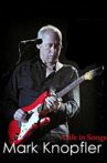Mark Knopfler: A Life in Songs Movie Streaming Online