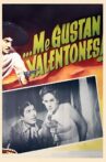 Me gustan valentones! Movie Streaming Online