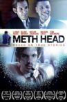 Meth Head Movie Streaming Online