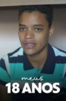 Meus 18 anos Movie Streaming Online