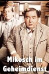 Mikosch im Geheimdienst Movie Streaming Online