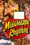 Mississippi Rhythm Movie Streaming Online