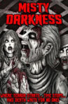 Misty Darkness Movie Streaming Online
