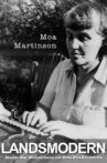 Moa Martinson - Mother of the Country Movie Streaming Online