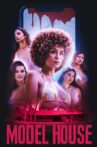 Model House Movie Streaming Online
