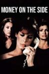 Money on the Side Movie Streaming Online