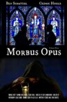 Morbus Opus Movie Streaming Online