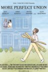 More Perfect Union Movie Streaming Online