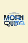 Moriqueta Movie Streaming Online