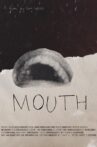 Mouth Movie Streaming Online