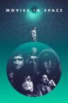 Movies in Space Movie Streaming Online