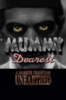 Mummy Dearest: A Horror Tradition Unearthed Movie Streaming Online
