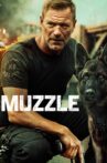 Muzzle Movie Streaming Online
