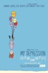 My Depression (The Up and Down and Up of It) Movie Streaming Online