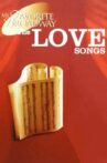 My Favorite Broadway: The Love Songs Movie Streaming Online