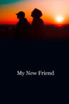 My New Friend Movie Streaming Online
