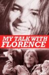 My Talk with Florence Movie Streaming Online