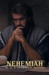 Nehemiah: “The Joy of Jehovah Is Your Stronghold” Movie Streaming Online