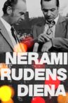 Nerami rudens diena Movie Streaming Online