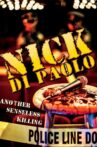 Nick Di Paolo: Another Senseless Killing Movie Streaming Online