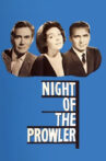 Night of the Prowler Movie Streaming Online