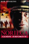 Noriega: God's Favorite Movie Streaming Online