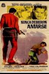 Nunca debieron amarse Movie Streaming Online