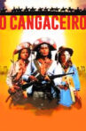 O Cangaceiro Movie Streaming Online