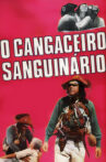 O Cangaceiro Sanguinário Movie Streaming Online