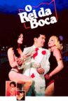 O Rei da Boca Movie Streaming Online