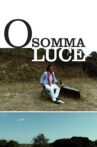 O somma luce Movie Streaming Online