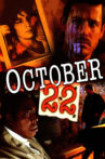 October 22 Movie Streaming Online