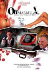 Oh Marbella! Movie Streaming Online