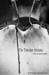 On Tender Hooks Movie Streaming Online