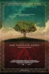 One Thousand Ropes Movie Streaming Online