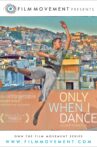 Only When I Dance Movie Streaming Online