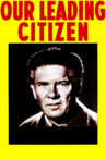 Our Leading Citizen Movie Streaming Online