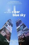Out Of The Clear Blue Sky Movie Streaming Online