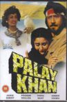 Palay Khan Movie Streaming Online