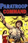 Paratroop Command Movie Streaming Online