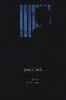 Parchai Movie Streaming Online