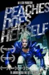 Peaches Does Herself Movie Streaming Online