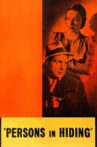 Persons in Hiding Movie Streaming Online