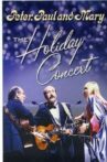 Peter, Paul & Mary: The Holiday Concert Movie Streaming Online