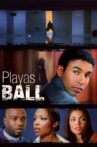 Playas Ball Movie Streaming Online