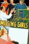Port of Missing Girls Movie Streaming Online