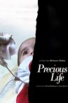 Precious Life Movie Streaming Online